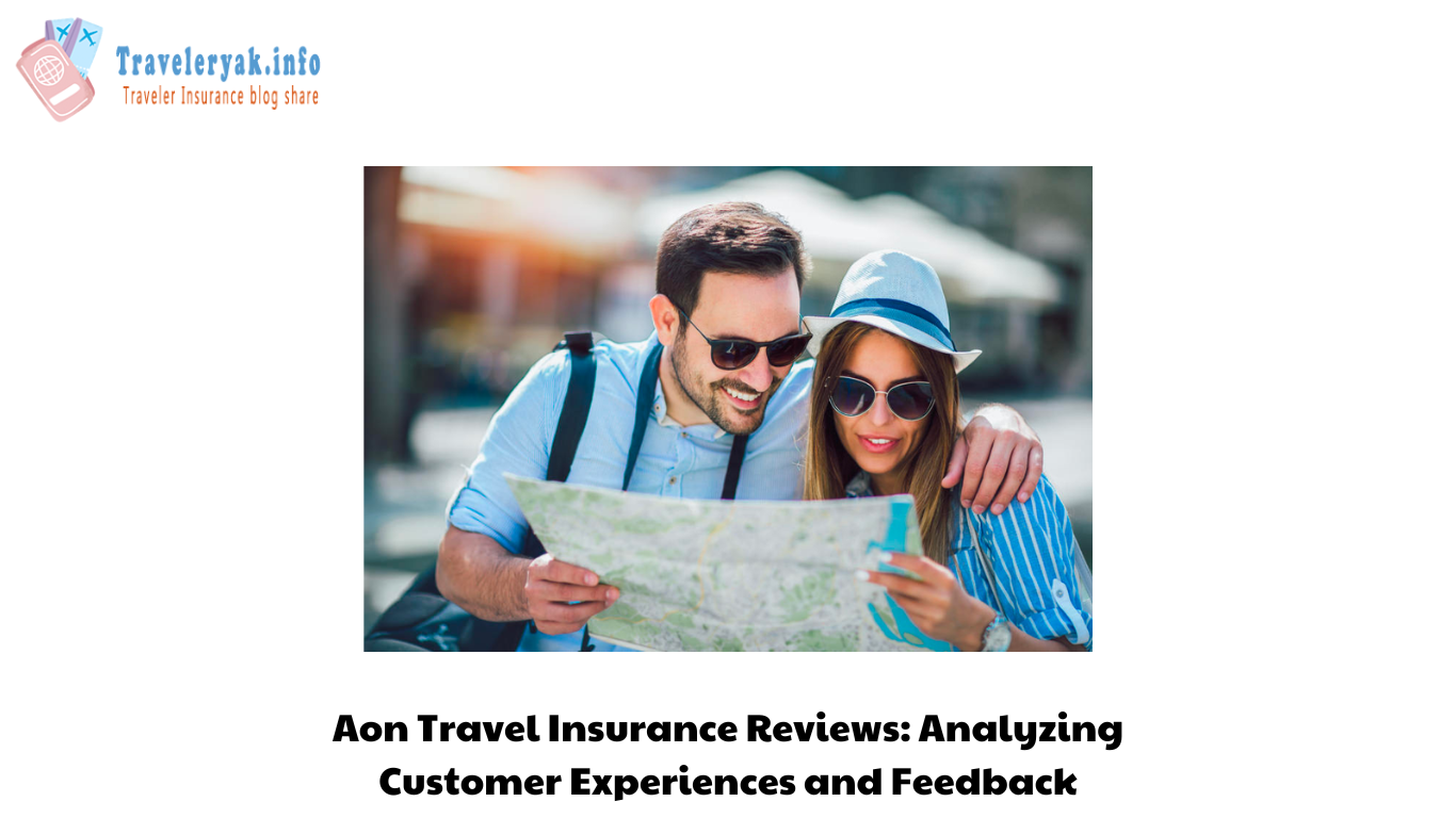 Aon Travel Insurance Reviews Analyzing Customer Experiences and Feedback (2)