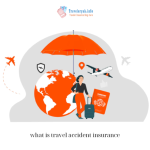 what is travel accident insurance